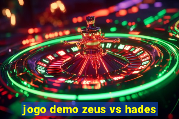 jogo demo zeus vs hades